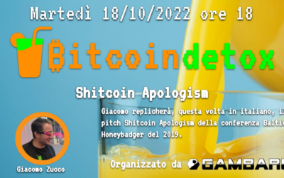 Bitcoin Detox 13 – Shitcoin Apologism- Giacomo Zucco
